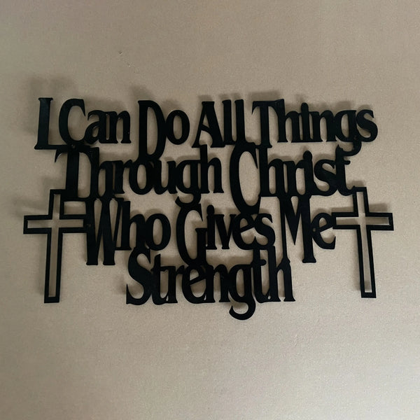 One Piece Metal Wall Art Bible Verse 'I Can Do All Things Through Christ Who Strengthens Me' Wall & Home Decor
