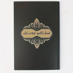 Old Witch Spells Book - Essential Tool for Witches & Wizard Beginners,  Perfect for Birthdays, Easter, Christmas, Halloween Gift