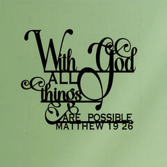 Biblical Quote Metal Wall Art - Inspirational 'with God, Anything Is Possible' - Balcony, Decorative Sculpture by Matthew 19:26