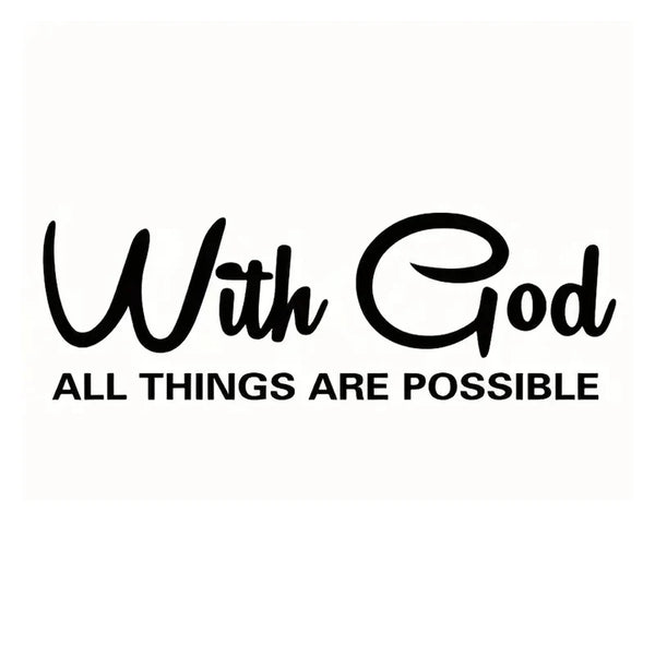 With God All Things Are Possible Car Sticker Waterproof Vinyl Decal Car Accessories Decor Pegatinas Para Coche