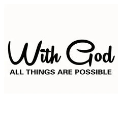 With God All Things Are Possible Car Sticker Waterproof Vinyl Decal Car Accessories Decor Pegatinas Para Coche
