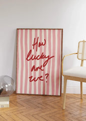 How Lucky Are We Pink Red Striped Wall Art Positive Inspirational Quote Poster Canvas Prints for Modern Living Room Home Decor