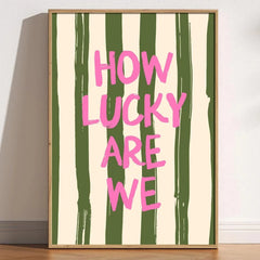 How Lucky Are We Pink Red Striped Wall Art Positive Inspirational Quote Poster Canvas Prints for Modern Living Room Home Decor