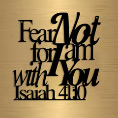 Elegant Minimalist Christian Faith Metal Wall Decor -Hebrew Script Bible Verse "Fear Not for I Am with You" -Golden - Heavy-Duty